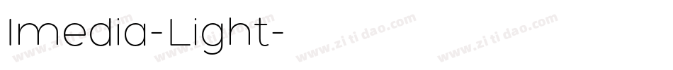 Imedia-Light字体转换