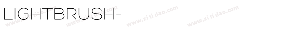 LIGHTBRUSH字体转换