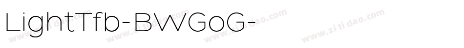 LightTfb-BWGoG字体转换
