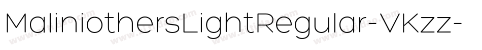 MaliniothersLightRegular-VKzz字体转换