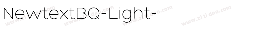 NewtextBQ-Light字体转换 NewtextBQ-Light字体转换