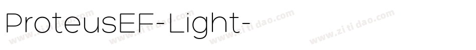 ProteusEF-Light字体转换