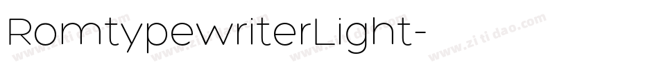 RomtypewriterLight字体转换