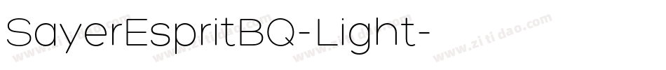SayerEspritBQ-Light字体转换