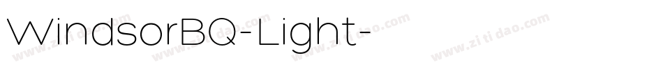 WindsorBQ-Light字体转换