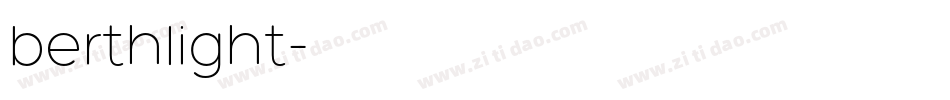 berthlight字体转换
