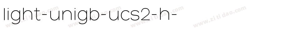 light-unigb-ucs2-h字体转换