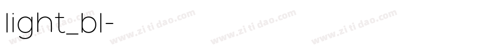 light_bl字体转换