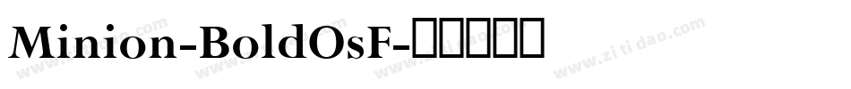 Minion-BoldOsF字体转换