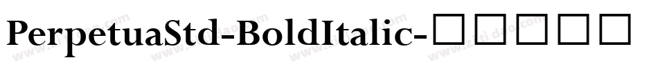 PerpetuaStd-BoldItalic字体转换