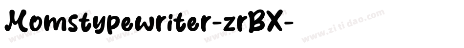 Momstypewriter-zrBX字体转换