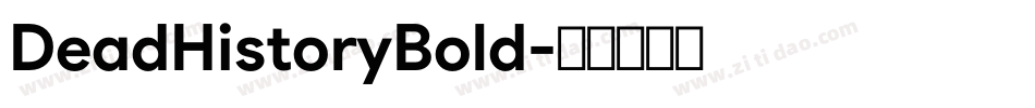 DeadHistoryBold字体转换