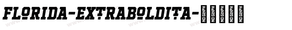 Florida-ExtraBoldIta字体转换