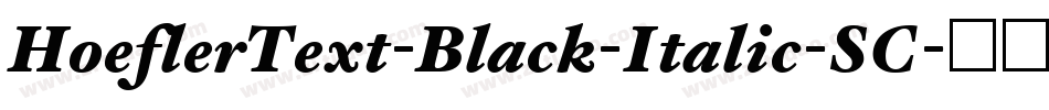 HoeflerText-Black-Italic-SC字体转换
