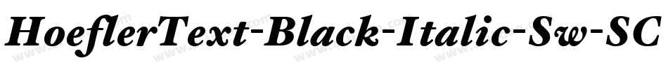 HoeflerText-Black-Italic-Sw-SC字体转换