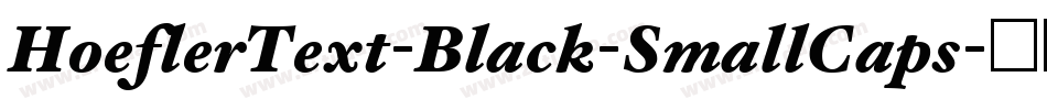 HoeflerText-Black-SmallCaps字体转换