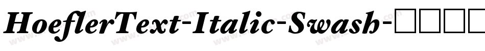 HoeflerText-Italic-Swash字体转换