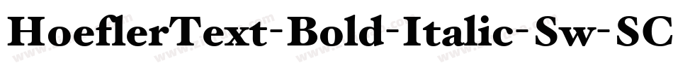 HoeflerText-Bold-Italic-Sw-SC字体转换