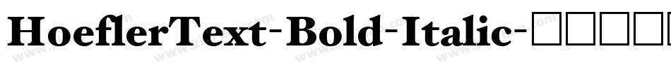HoeflerText-Bold-Italic字体转换