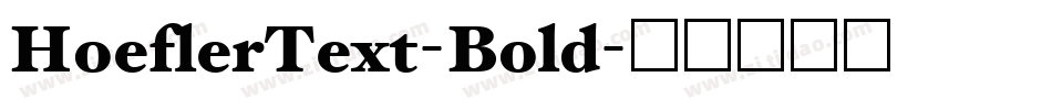 HoeflerText-Bold字体转换