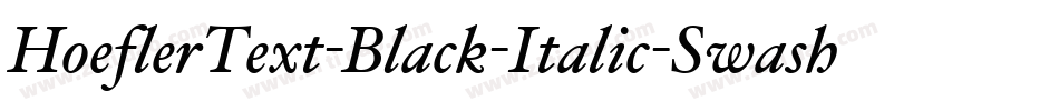 HoeflerText-Black-Italic-Swash字体转换