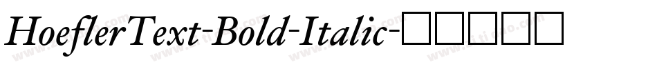 HoeflerText-Bold-Italic字体转换