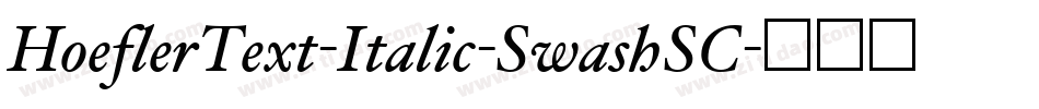 HoeflerText-Italic-SwashSC字体转换