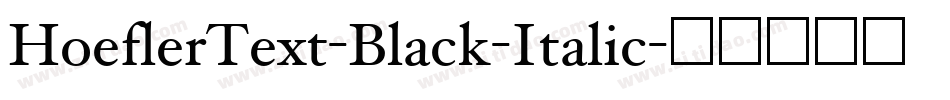HoeflerText-Black-Italic字体转换