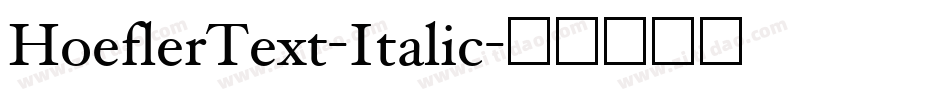HoeflerText-Italic字体转换