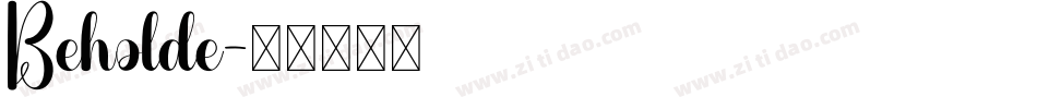 Beholde字体转换