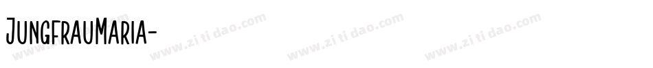 JungfrauMaria字体转换