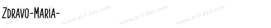 Zdravo-Maria字体转换