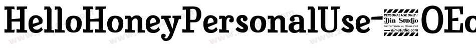 HelloHoneyPersonalUse-2OEo8字体转换