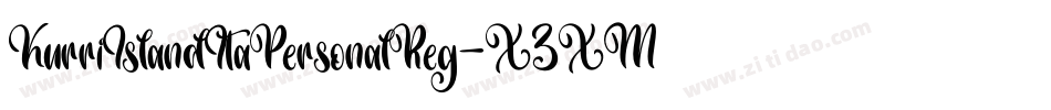 KurriIslandItaPersonalReg-X3XMg字体转换 KurriIslandItaPersonalReg-X3XMg字体转换