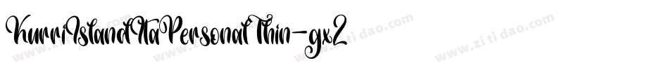 KurriIslandItaPersonalThin-gx2eq字体转换 KurriIslandItaPersonalThin-gx2eq字体转换