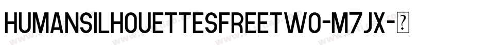 Humansilhouettesfreetwo-M7jx字体转换