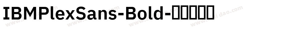 IBMPlexSans-Bold字体转换