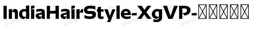 IndiaHairStyle-XgVP字体转换