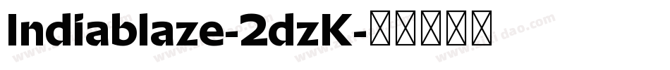 Indiablaze-2dzK字体转换