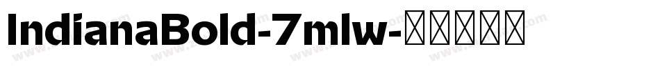 IndianaBold-7mlw字体转换