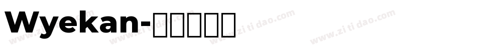 Wyekan字体转换