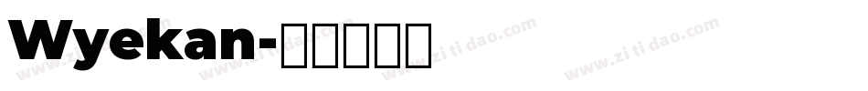 Wyekan字体转换