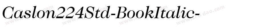 Caslon224Std-BookItalic字体转换
