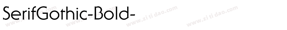 SerifGothic-Bold字体转换