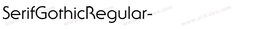 SerifGothicRegular字体转换