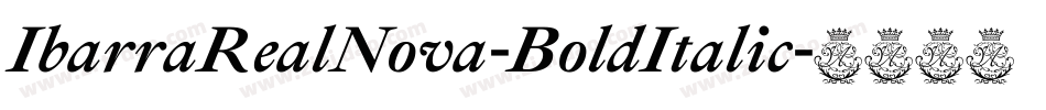 IbarraRealNova-BoldItalic字体转换