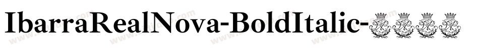 IbarraRealNova-BoldItalic字体转换