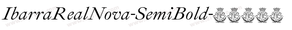 IbarraRealNova-SemiBold字体转换