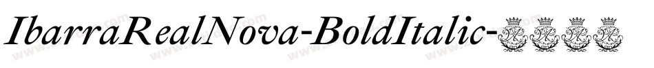 IbarraRealNova-BoldItalic字体转换