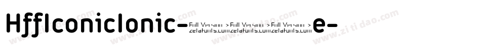 HffIconicIonic-102e字体转换